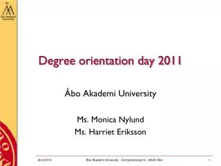 Degree orientation day 2011