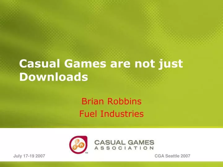 casual games are not just downloads