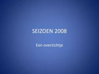 seizoen 2008