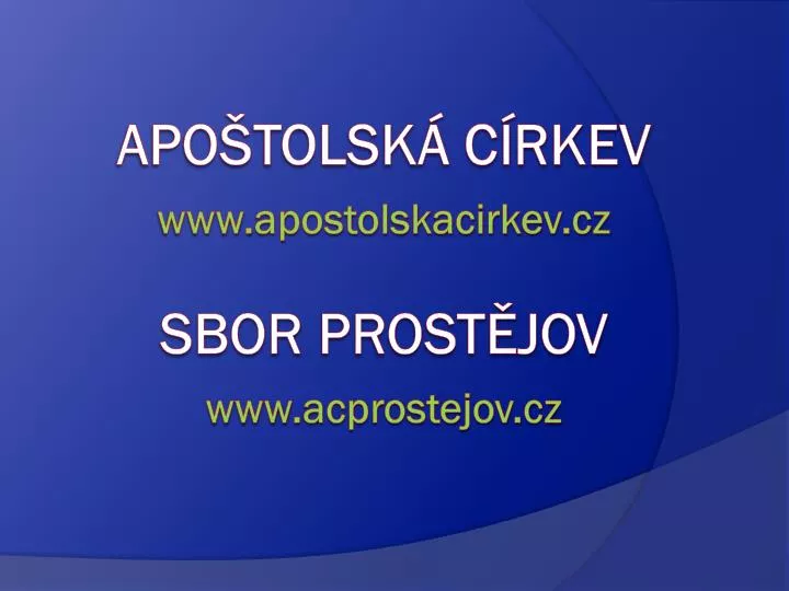 apo tolsk c rkev www apostolskacirkev cz sbor prost jov www acprostejov cz