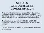 NEXTGEN CARE GUIDELINES DEMONSTRATION - slide 1