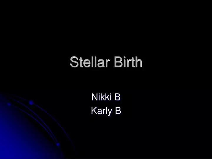 stellar birth