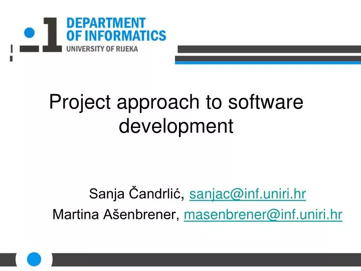 project approach to software development
