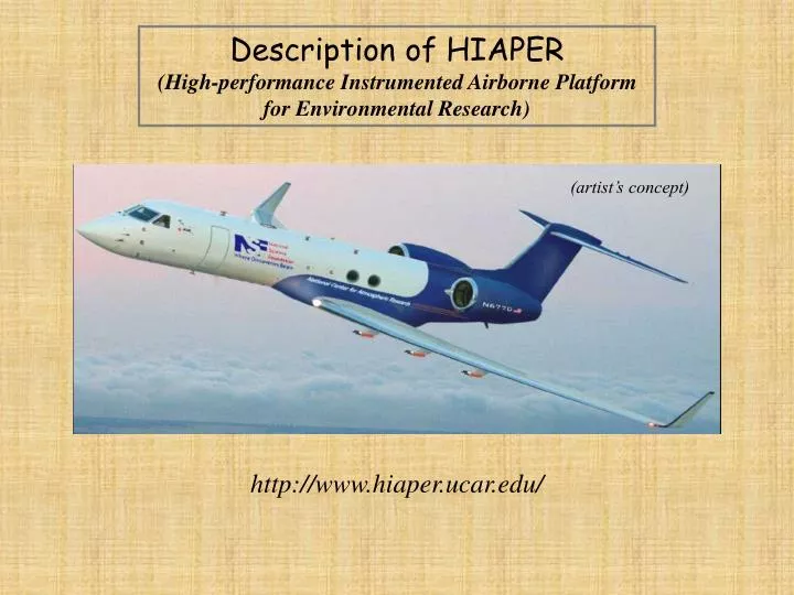 description of hiaper high performance instrumented airborne platform for environmental research