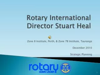 Rotary International Director Stuart Heal