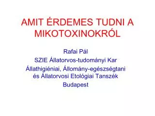 amit rdemes tudni a mikotoxinokr l