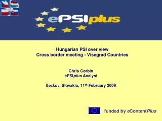 Hungarian PSI over view Cross border meeting - Visegrad Countries