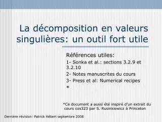 la d composition en valeurs singuli res un outil fort utile