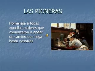 las pioneras