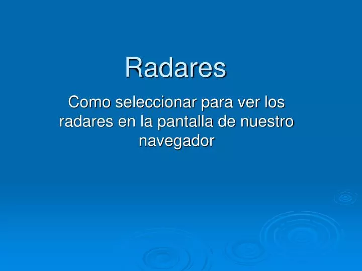 radares
