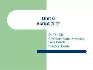 unit 6 script