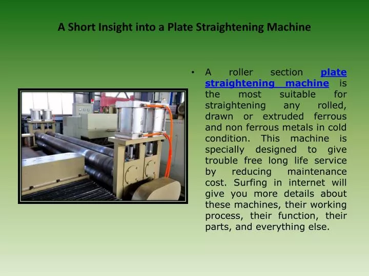 a short insight into a plate straightening machine