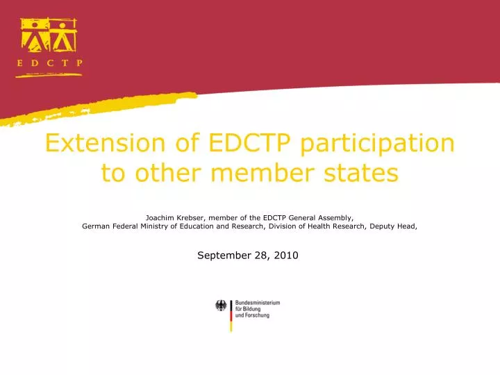 extension of edctp participation to other member states