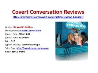 Covert Conversation Review