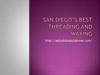 San Diego Sugar Waxing, Threading & Bridal Packages