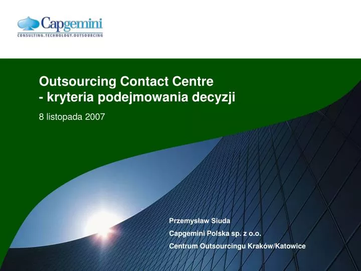 outsourcing contact centre kryteria podejmowania decyzji