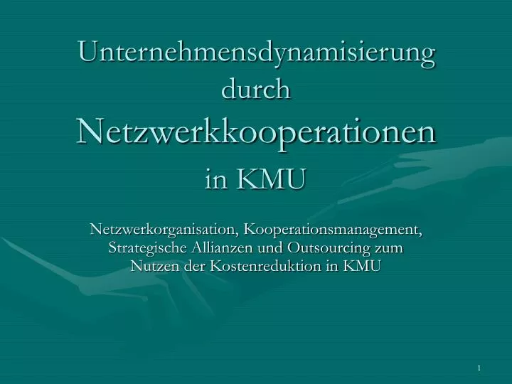 unternehmensdynamisierung durch netzwerkkooperationen in kmu