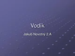 vod k