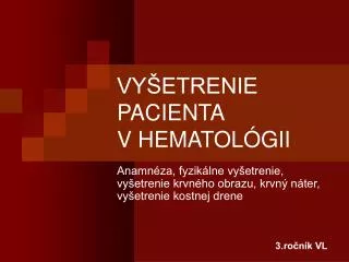 vy etrenie pacienta v hematol gii