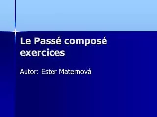 le pass compos exercices