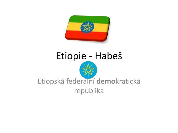 etiopie habe