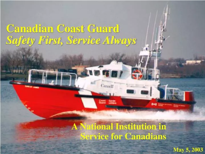 canadian coast guard safety first service always