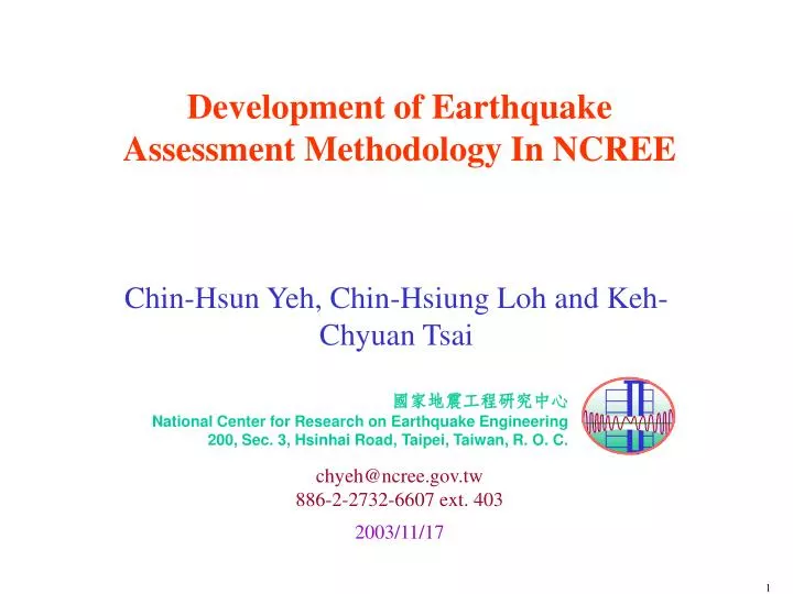 development of earthquake assessment methodology in ncree