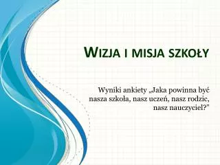 wizja i misja szko y