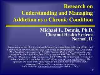 Research on Understanding and Managing Addiction as a Chronic Condition