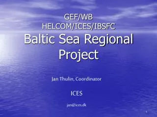 GEF/WB HELCOM/ICES/IBSFC Baltic Sea Regional Project