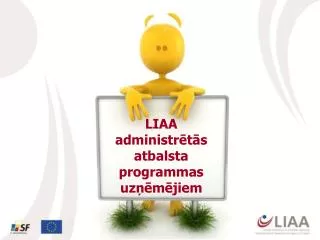 liaa administr t s atbalsta programmas uz m jiem