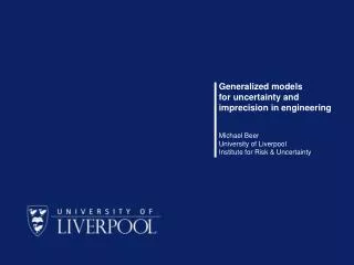 Generalized models for uncertainty and imprecision in engineering