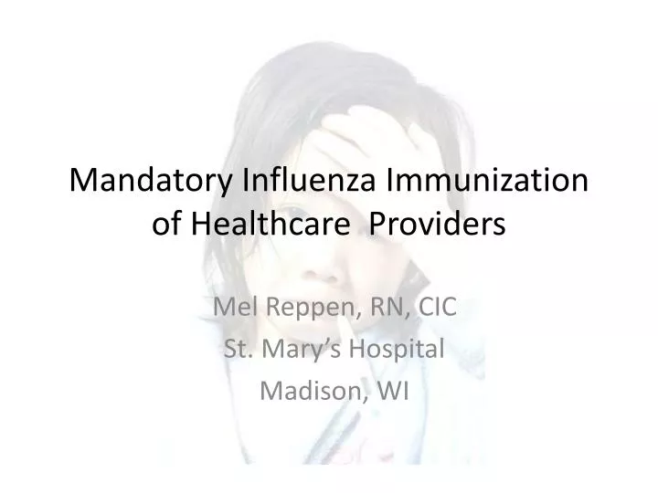 mandatory influenza immunization of healthcare providers