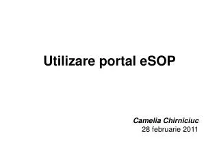 utilizare portal esop