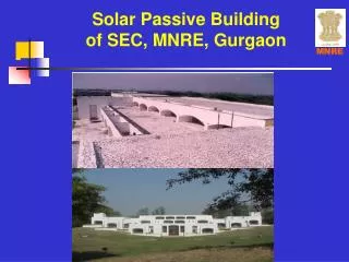 Solar Passive Building of SEC, MNRE, Gurgaon