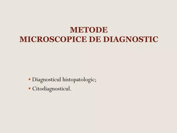 metode microscopice de diagnostic