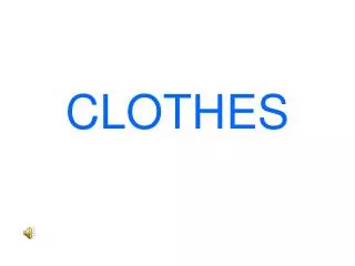 clothes