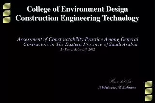 College of Environment Design Construction Engineering Technology