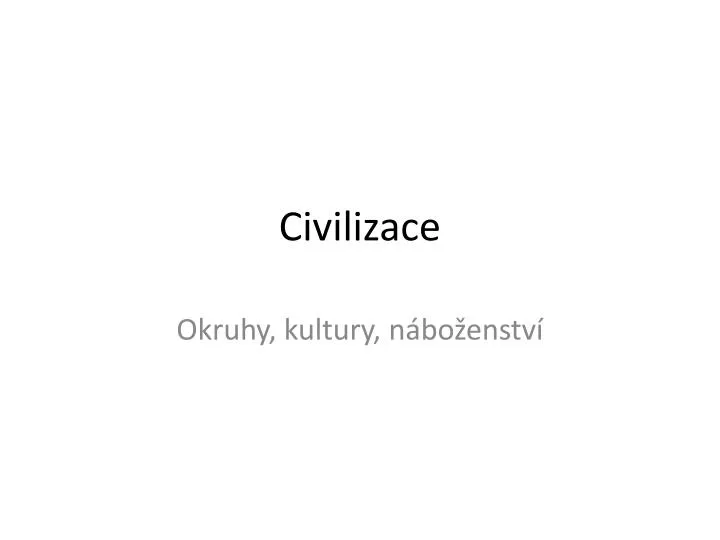 civilizace
