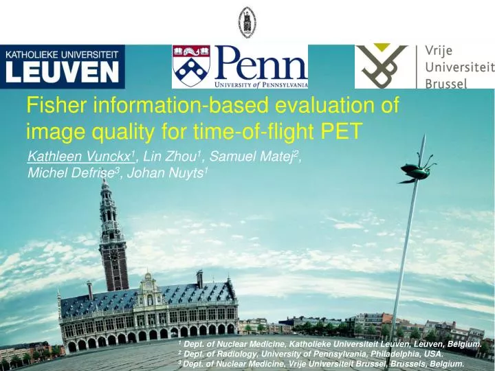 fisher information based evaluation of image quality for time of flight pet