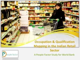Occupation &amp; Qualification Mapping in the Indian Retail Sector