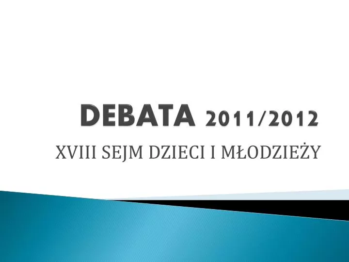 debata 2011 2012