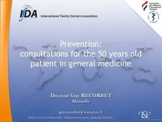Prevention: consultations for the 50 years old patient in general medicine