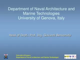 Department of Naval Architecture and Marine Technologies University of Genova, Italy