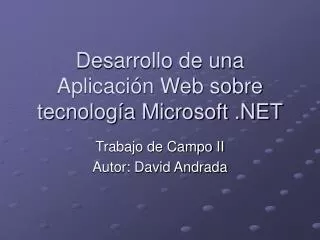 desarrollo de una aplicaci n web sobre tecnolog a microsoft net