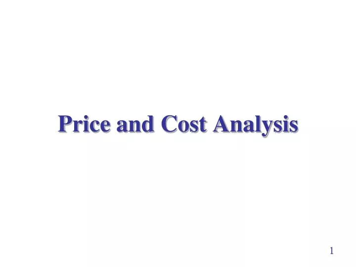 price and cost analysis