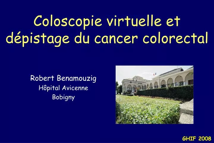 coloscopie virtuelle et d pistage du cancer colorectal