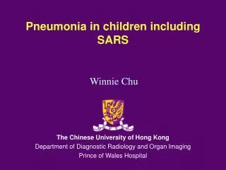 Pneumonia in children including SARS