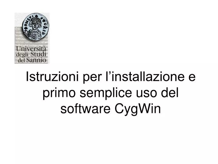 istruzioni per l installazione e primo semplice uso del software cygwin