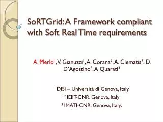 SoRTGrid: A Framework compliant with Soft Real Time requirements